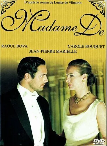 Мадам Де.... / Madame De... (2001) фильм скачать через торрет бесплатно в хорошем качестве