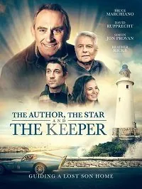 Автор, Звезда и Смотритель / The Author, The Star, and The Keeper (2020) фильм скачать через торрет бесплатно в хорошем качестве