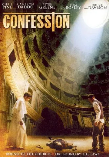 Признание / Confession (2005) фильм скачать через торрет бесплатно в хорошем качестве