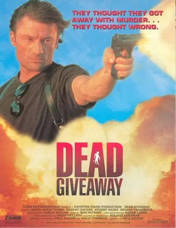 Смертельная расплата / Dead Giveaway (1995) фильм скачать через торрет бесплатно в хорошем качестве
