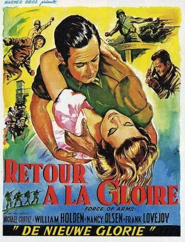 Сила оружия / Force of Arms (1951) фильм скачать через торрет бесплатно в хорошем качестве