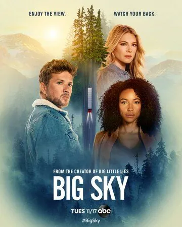 Бескрайнее небо / The Big Sky (2020) cериал скачать через торрет бесплатно в хорошем качестве