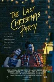 Последняя Рождественская вечеринка / The Last Christmas Party (2020) фильм скачать через торрет бесплатно в хорошем качестве