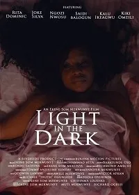 Свет во тьме / Light in the Dark (2020) фильм скачать через торрет бесплатно в хорошем качестве