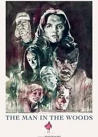 Человек в лесу / The Man in the Woods (2020) фильм скачать через торрет бесплатно в хорошем качестве