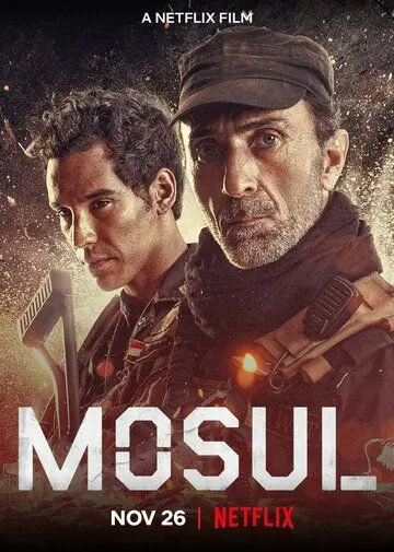Мосул / Mosul (2019) фильм скачать через торрет бесплатно в хорошем качестве