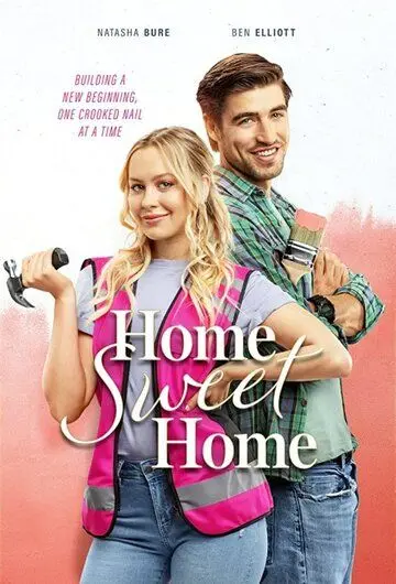 Дом, милый дом / Home Sweet Home (2020) фильм скачать через торрет бесплатно в хорошем качестве