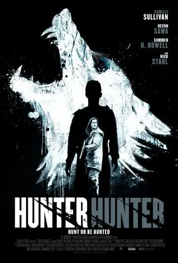 Серенький волчок / Hunter Hunter (2020) фильм скачать через торрет бесплатно в хорошем качестве