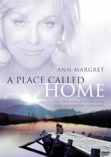 Место, названное домом / A Place Called Home (2004) фильм скачать через торрет бесплатно в хорошем качестве