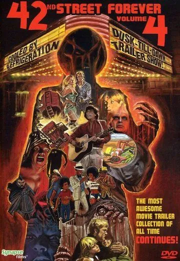 42-ая улица навсегда: Часть 4 / 42nd Street Forever, Volume 4: Cooled by Refrigeration (2009) фильм скачать через торрет бесплатно в хорошем качестве