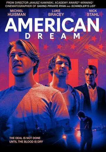 Американская мечта / American Dream (2021) фильм скачать через торрет бесплатно в хорошем качестве