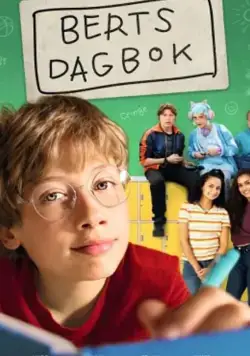 Дневник Берта / Berts dagbok (2020) фильм скачать через торрет бесплатно в хорошем качестве