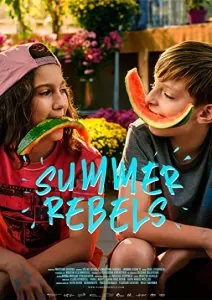 Летние повстанцы / Summer Rebels (2020) фильм скачать через торрет бесплатно в хорошем качестве
