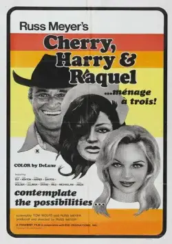 Черри, Гарри и Ракель! / Cherry, Harry & Raquel! (1969) фильм скачать через торрет бесплатно в хорошем качестве
