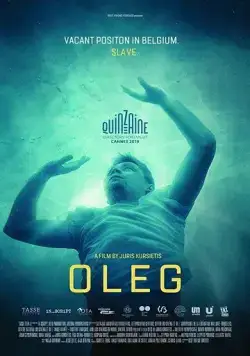 Олег / Oleg (2019) фильм скачать через торрет бесплатно в хорошем качестве