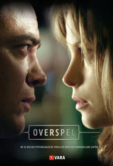 Прелюбодеяние / Overspel (2011) сериал скачать через торрет бесплатно в хорошем качестве