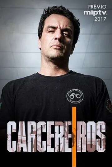 Тюремщики / Carcereiros (2018) cериал скачать через торрет бесплатно в хорошем качестве