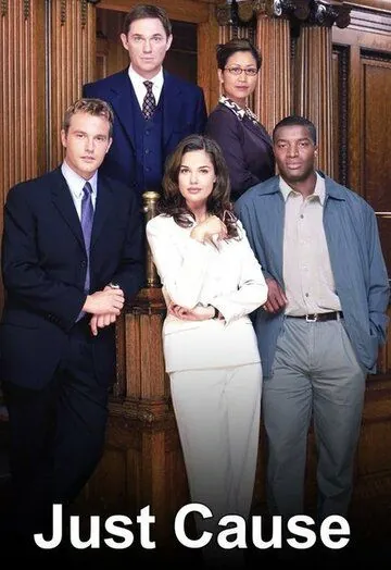 Правое дело / Just Cause (2001) cериал скачать через торрет бесплатно в хорошем качестве