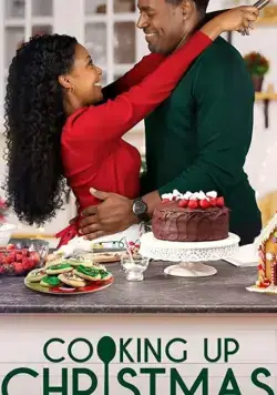 Рождественский ужин / Cooking Up Christmas (2020) фильм скачать через торрет бесплатно в хорошем качестве