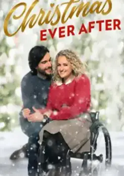 Сказочное Рождество / Christmas Ever After (2020) фильм скачать через торрет бесплатно в хорошем качестве