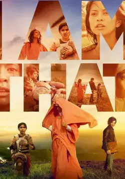 Я существую / I Am That (2016) фильм скачать через торрет бесплатно в хорошем качестве