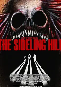 Сайдлинг Хилл / The Sideling Hill (2017) фильм скачать через торрет бесплатно в хорошем качестве