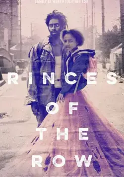 Принцесса из трущоб / Princess of the Row (2019) фильм скачать через торрет бесплатно в хорошем качестве