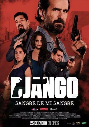 Джанго: кровь моей крови / Django: sangre de mi sangre (2018) фильм скачать через торрет бесплатно в хорошем качестве