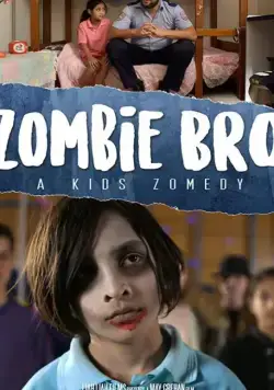 Зомби - брат / Zombie Bro (2020) фильм скачать через торрет бесплатно в хорошем качестве