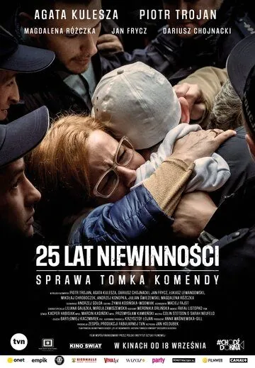 25 лет невиновности. Дело Томка Коменды / 25 lat niewinnosci. Sprawa Tomka Komendy (2020) фильм скачать через торрет бесплатно в хорошем качестве