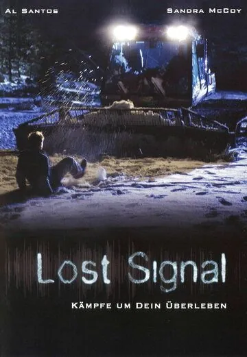 Потерянная связь / Lost Signal (2006) фильм скачать через торрет бесплатно в хорошем качестве