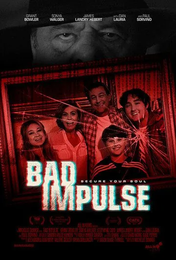 Плохой импульс / Bad Impulse (2020) фильм скачать через торрет бесплатно в хорошем качестве