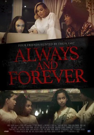 Всегда и навеки / Always and Forever (2018) фильм скачать через торрет бесплатно в хорошем качестве
