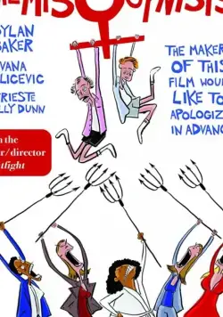 Женоненавистники / The Misogynists (2017) фильм скачать через торрет бесплатно в хорошем качестве