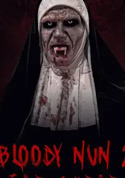 Кровавая монахиня 2: Проклятье / Bloody Nun 2: The Curse (2021) фильм скачать через торрет бесплатно в хорошем качестве