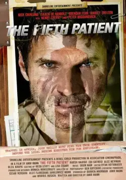 Пятый пациент / The Fifth Patient (2007) фильм скачать через торрет бесплатно в хорошем качестве