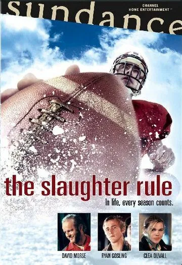Закон бойни / The Slaughter Rule (2002) фильм скачать через торрет бесплатно в хорошем качестве