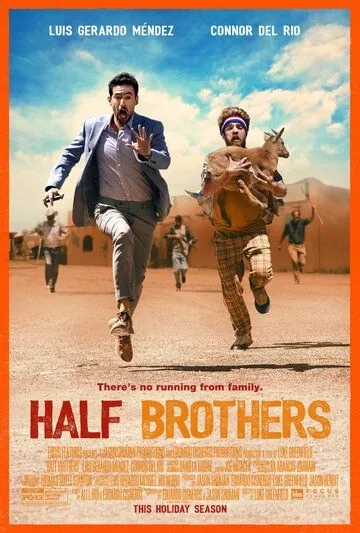 Сводные братья / Half Brothers (2020) фильм скачать через торрет бесплатно в хорошем качестве