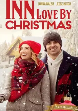 Гостиница к Рождеству / Inn for Christmas (2020) фильм скачать через торрет бесплатно в хорошем качестве