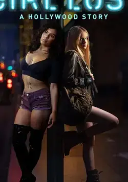 Потерянные: Голливудская история / Girl Lost: A Hollywood Story (2020) фильм скачать через торрет бесплатно в хорошем качестве