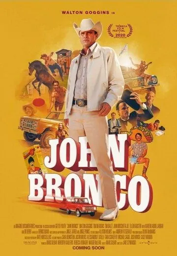 Джон Бронко / John Bronco (2020) фильм скачать через торрет бесплатно в хорошем качестве