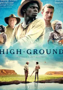 Возвышенность / High Ground (2020) фильм скачать через торрет бесплатно в хорошем качестве