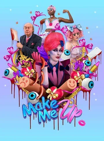 Смотреть Создай меня / Make Me Up (2018) фильм онлайн на русском