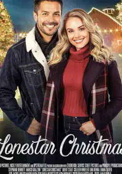 Рождество одинокой звезды / Lonestar Christmas (2020) фильм скачать через торрет бесплатно в хорошем качестве