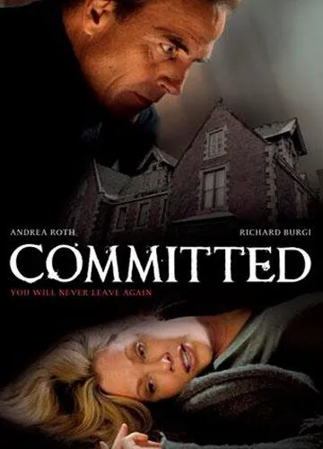 Пленница / Committed (2011) фильм скачать через торрет бесплатно в хорошем качестве