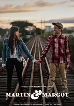 Martin & Margot or There's No One Around You (2019) фильм скачать через торрет бесплатно в хорошем качестве