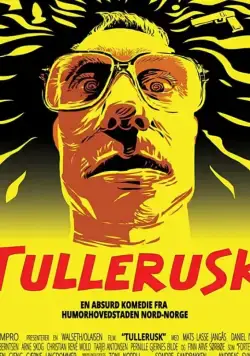 Полоумный / Tullerusk (2020) фильм скачать через торрет бесплатно в хорошем качестве
