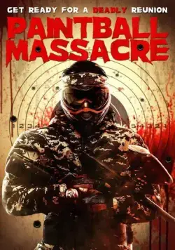Пейнтбольная резня / Paintball Massacre (2020) фильм скачать через торрет бесплатно в хорошем качестве