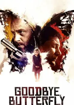 Прощай, бабочка / Goodbye, Butterfly (2021) фильм скачать через торрет бесплатно в хорошем качестве