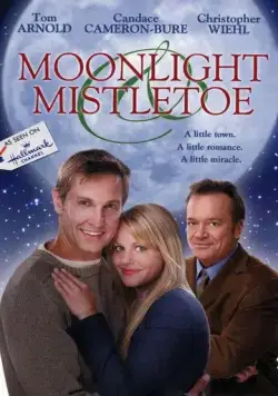 Спасти сказку / Moonlight & Mistletoe (2008) фильм скачать через торрет бесплатно в хорошем качестве